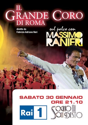 Il Grande Coro di Roma e Massimo Ranieri