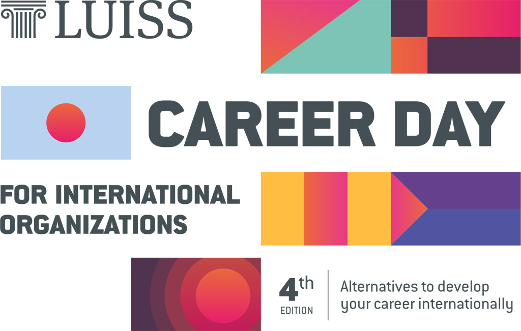 LUISS Career Day for International Organizations - 4th edition